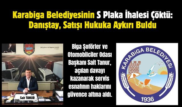 Karabiga Belediyesinin S Plaka İhalesi Çöktü: Danıştay, Satışı Hukuka Aykırı Buldu