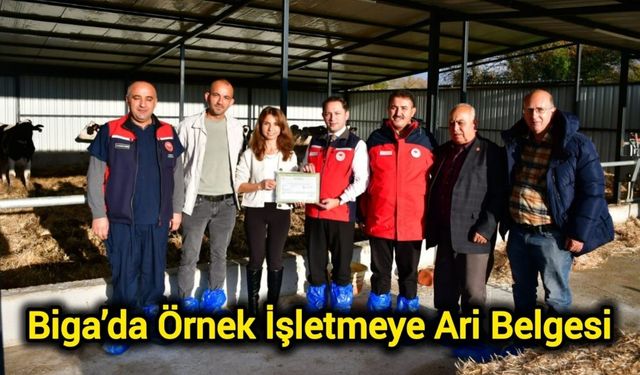 Biga’da Örnek İşletmeye Ari Belgesi