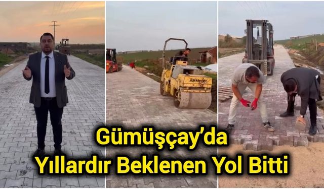 Gümüşçay’da Yıllardır Beklenen Yol Bitti