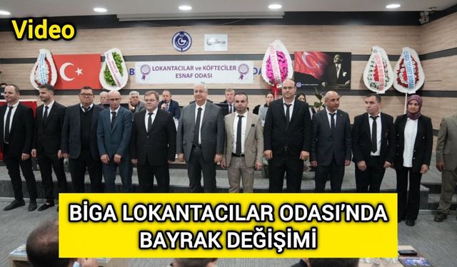 Biga Lokantacılar Odası’nda yeni başkan Adnan Akçe oldu