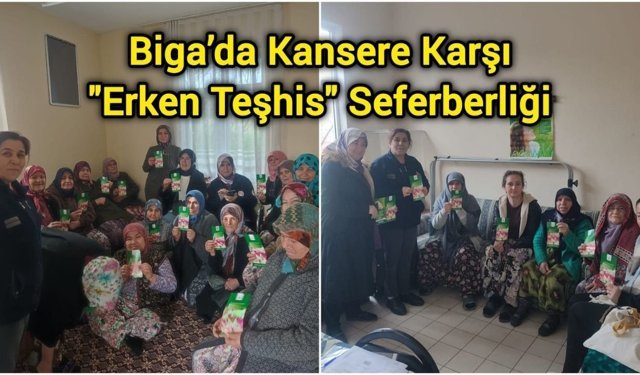 Biga’da Kansere Karşı "Erken Teşhis" Seferberliği