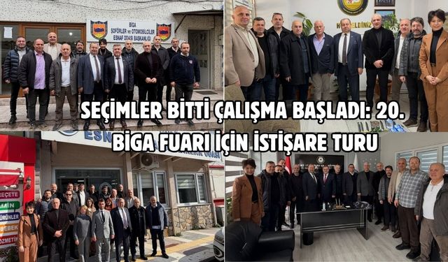 Seçimler bitti çalışma başladı: 20. Biga fuarı için istişare turu