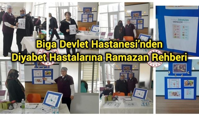 Biga Devlet Hastanesi’nden Diyabet Hastalarına Ramazan Rehberi