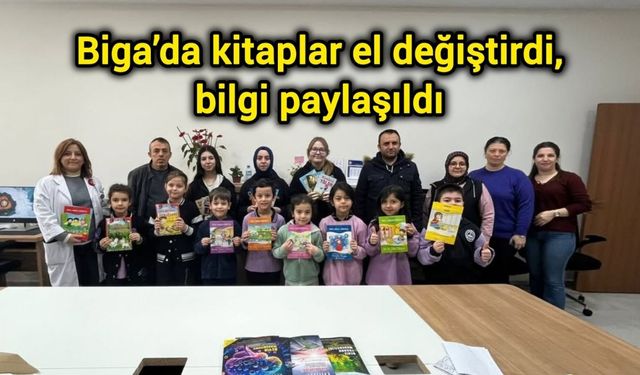 Biga’da kitaplar el değiştirdi, bilgi paylaşıldı