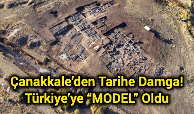 Çanakkale’den Tarihe Damga: Türkiye’ye “MODEL” Oldu