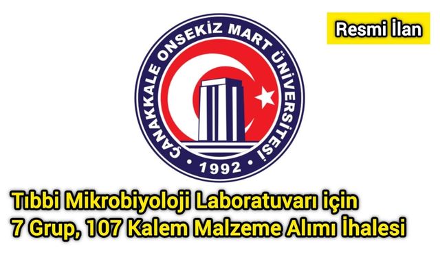 Tıbbi Mikrobiyoloji Laboratuvarı için 7 Grup, 107 Kalem Malzeme Alımı İhalesi