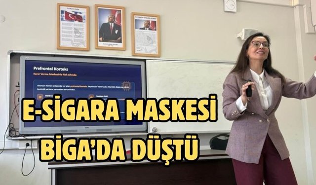 E-Sigara maskesi Biga’da düştü