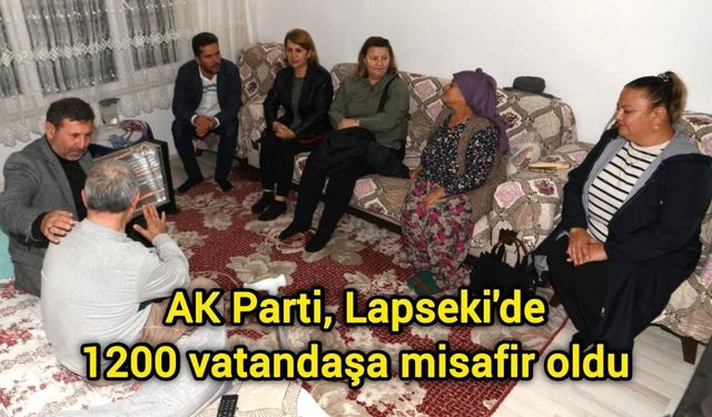 AK Parti, Lapseki'de 1200 vatandaşa misafir oldu