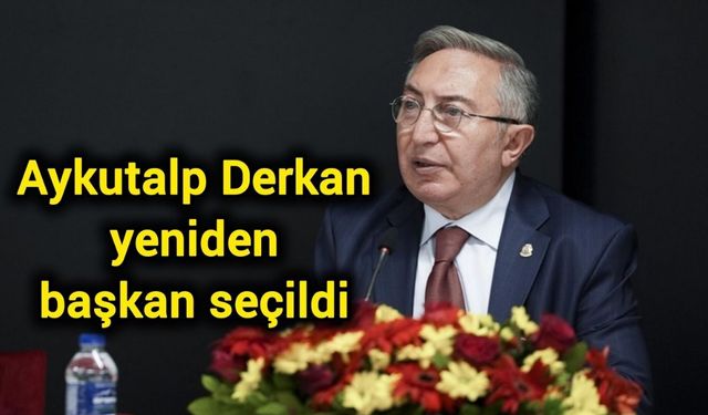 Aykutalp Derkan yeniden başkan seçildi
