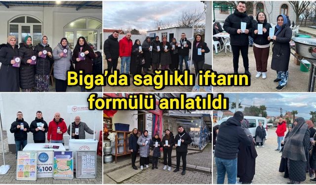 Biga’da sağlıklı iftarın formülü anlatıldı