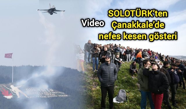 SOLOTÜRK’ten Çanakkale’de nefes kesen gösteri
