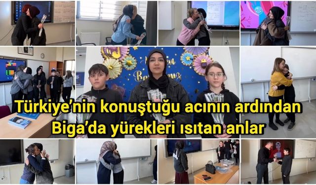 Türkiye’nin konuştuğu acının ardından Biga’da yürekleri ısıtan anlar