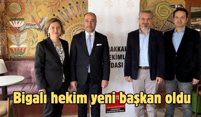 Bigalı hekim yeni başkan oldu