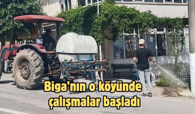 Biga’nın o köyünde çalışmalar başladı