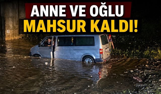 Anne ve Oğlu Mahsur Kaldı