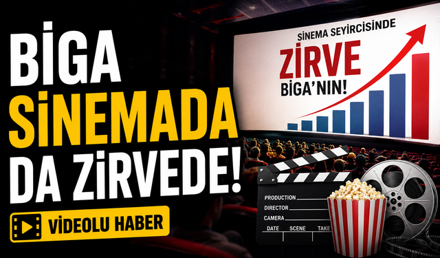 Biga sinemada da zirvede
