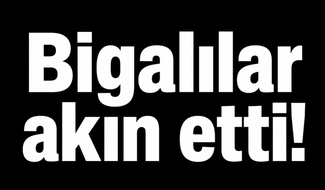 Bigalılar akın etti!