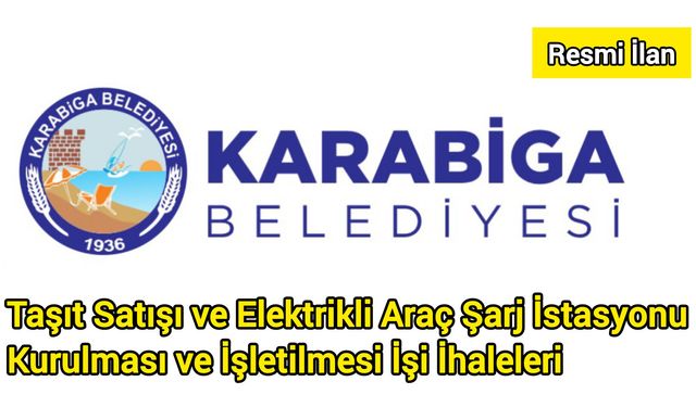 Taşıt Satışı ve Elektrikli Araç Şarj İstasyonu Kurulması ve İşletilmesi İşi İhaleleri