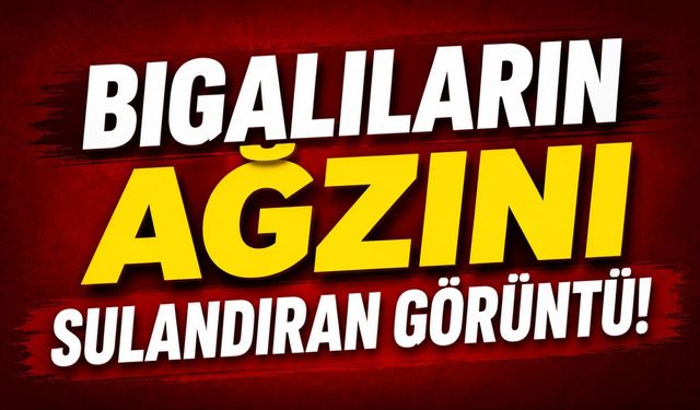 Bigalıların ağzını sulandıran görüntü!