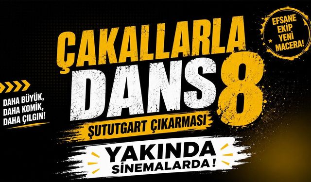 "Çakallarla Dans 8: Şututgart Çıkarması" 6 Kasım'da vizyona girecek