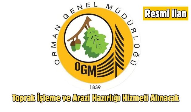 Toprak İşleme ve Arazi Hazırlığı Hizmeti Alınacak