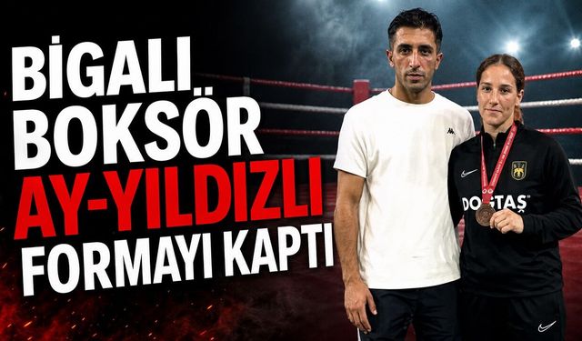 Bigalı Boksör Ay-Yıldızlı Formayı Kaptı