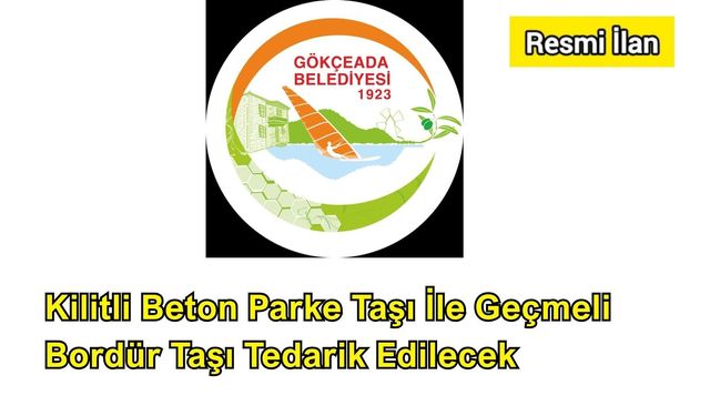 Kilitli Beton Parke Taşı İle Geçmeli Bordür Taşı Tedarik Edilecek