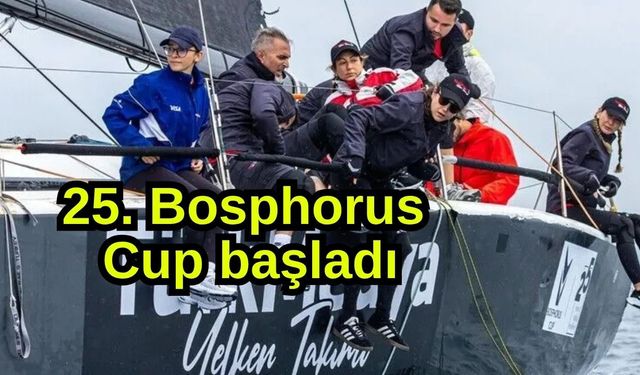 25. Bosphorus Cup başladı