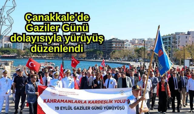 Çanakkale'de Gaziler Günü dolayısıyla yürüyüş düzenlendi