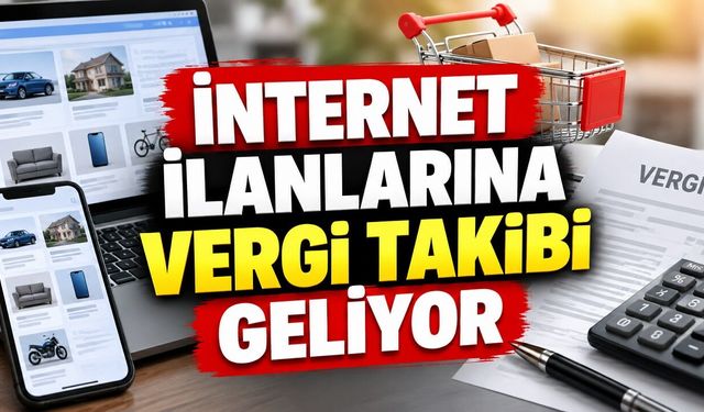 İnternet İlanlarına Vergi Takibi Geliyor