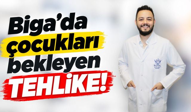 Biga’da çocukları bekleyen tehlike!