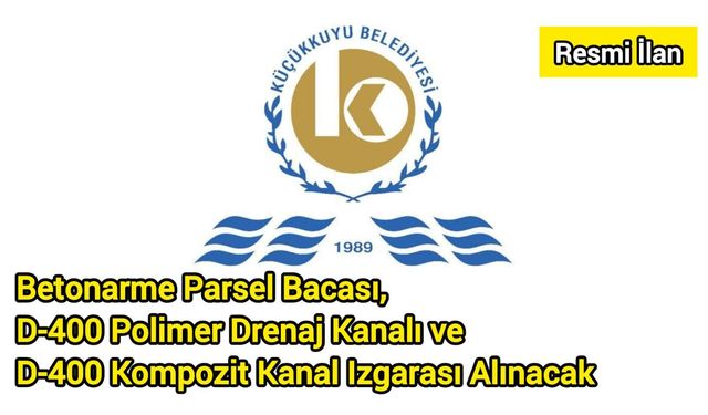 Betonarme Parsel Bacası, D-400 Polimer Drenaj Kanalı ve D-400 Kompozit Kanal Izgarası Alınacak