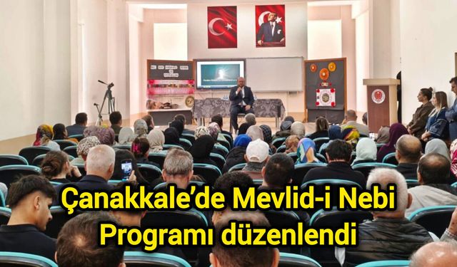 Çanakkale’de Mevlid-i Nebi Programı düzenlendi
