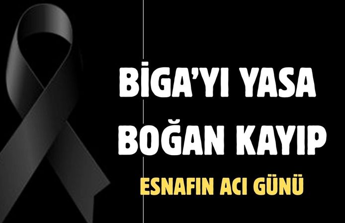 Biga’yı yasa boğan kayıp