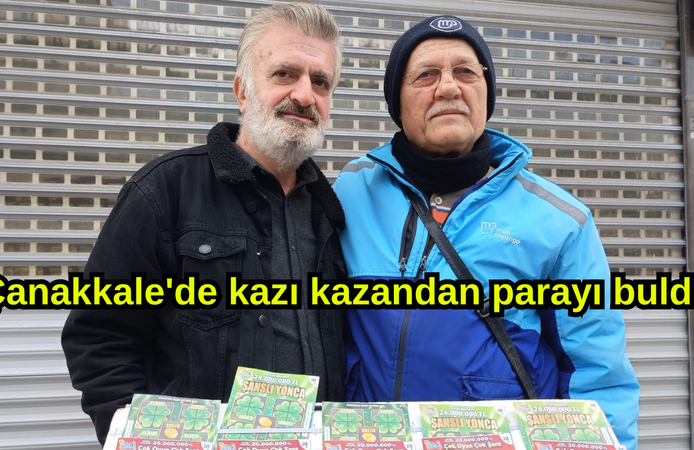 Çanakkale'de kazı kazandan parayı buldu