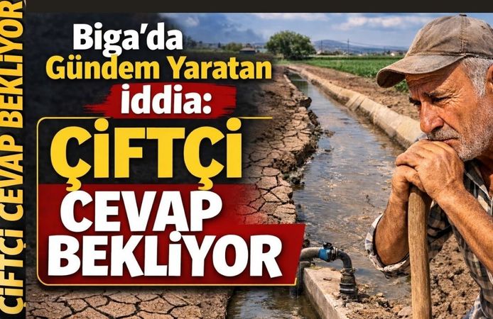 Biga’da Gündem Yaratan İddia: Çiftçi Cevap Bekliyor