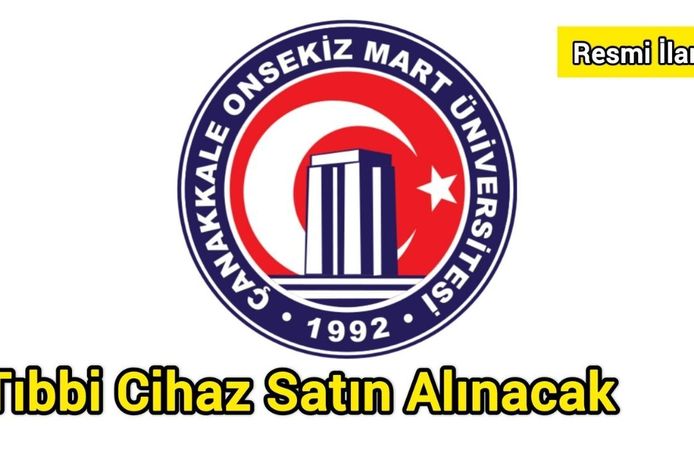 Tıbbi Cihaz Satın Alınacak