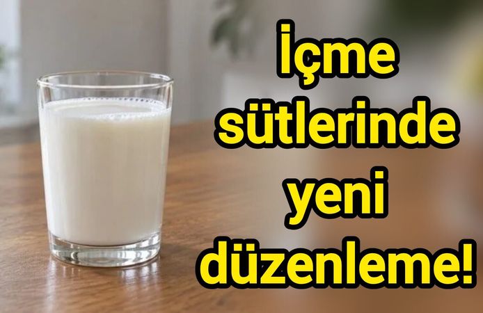 İçme sütlerinde yeni düzenleme!