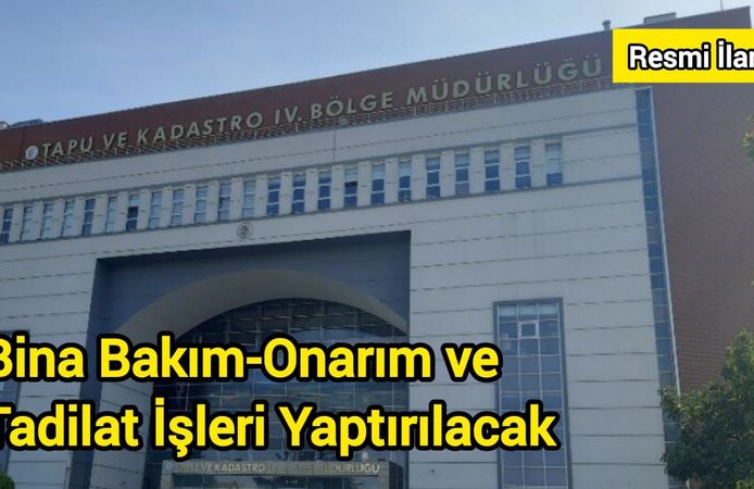 Bina Bakım-Onarım ve Tadilat İşleri Yaptırılacak