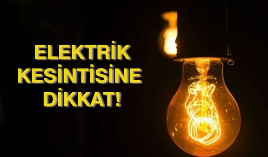 Çanakkale'de Pazar günü elektrik kesilecek! 5 saat elektrik kesintisi….