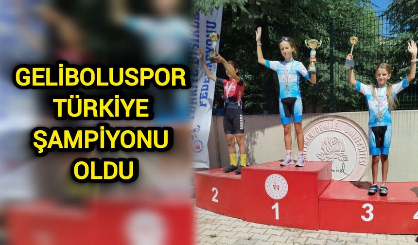 Geliboluspor, Türkiye Şampiyonu oldu