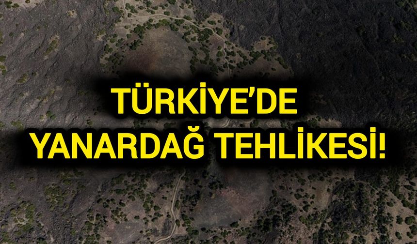 Türkiye’de Yanardağ Tehlikesi!