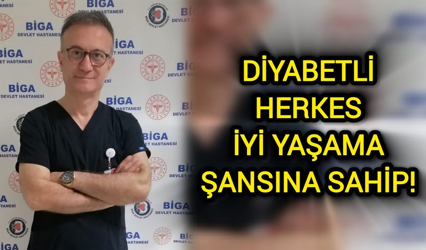 Diyabetli Herkes İyi Yaşama Şansına Sahip!