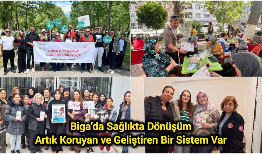 Biga’da Sağlıkta Dönüşüm: Artık Koruyan ve Geliştiren Bir Sistem Var