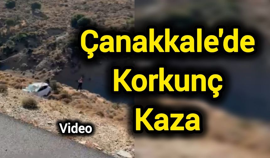 Çanakkale'de Korkunç Kaza