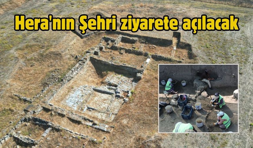 Hera'nın Şehri ziyarete açılacak