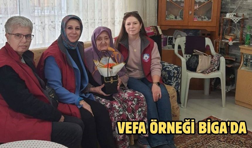 Vefa Örneği Biga'da