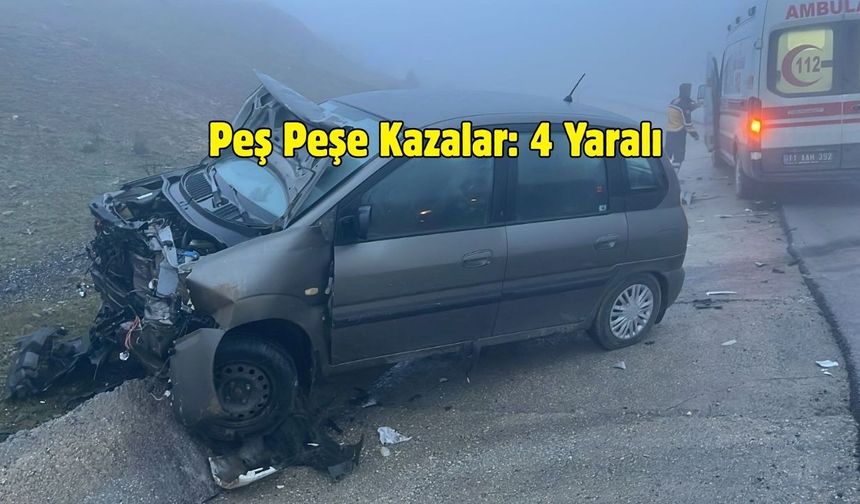 Peş Peşe Kazalar: 4 Yaralı