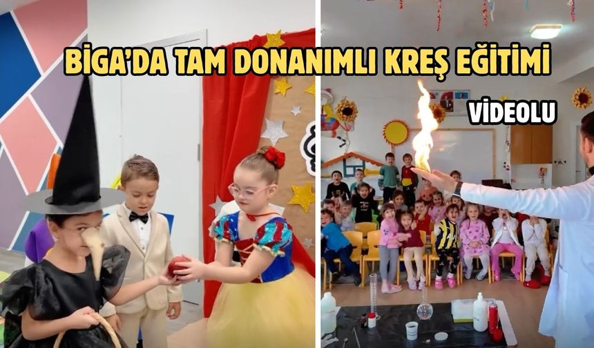 Biga’da tam donanımlı kreş eğitimi