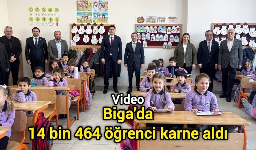 Biga’da 14 bin 464 öğrenci karne aldı